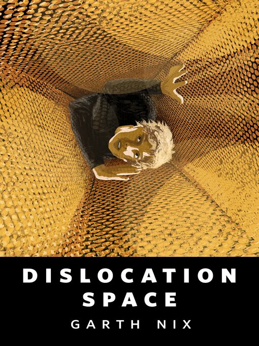 Title details for Dislocation Space: a Tor.com Original by Garth Nix - Available